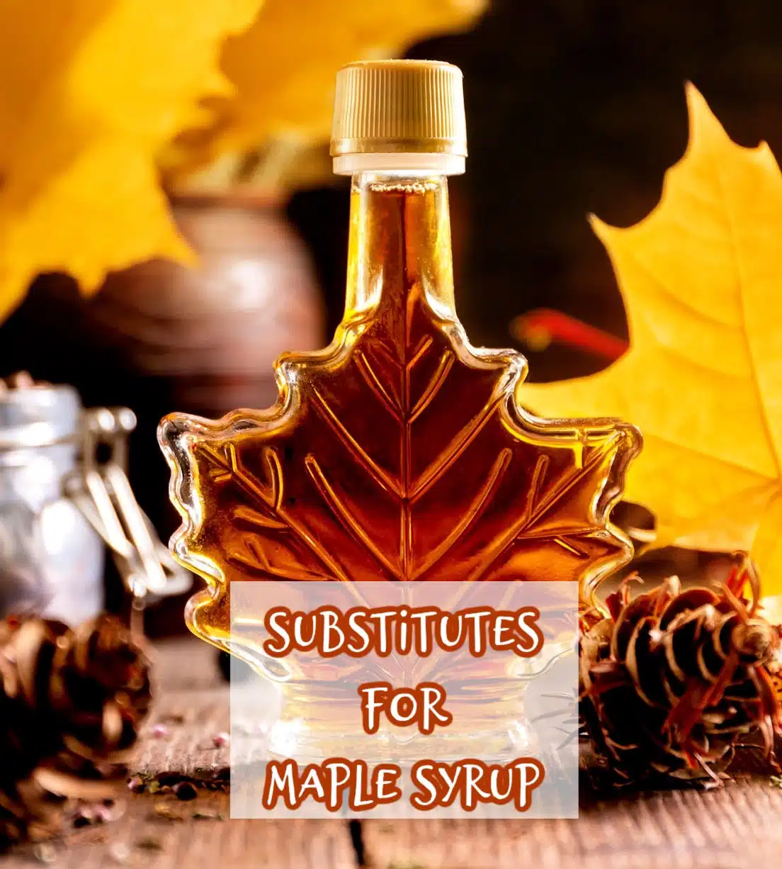 leaf shaped ottle of maple syrup with text overlay