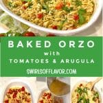 baked orzo in a csserole dish and step by step photos with text overlay