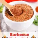 Barbecue Spice Rub Seasoning in a white bowl with text overlay