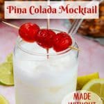 pina colada mocktail with cherry garnish and text overlay