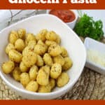 air fried gnocchi in a white bowl with text overlay