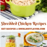 pot of shredded chicken and collage of chicken recipes with text overlay