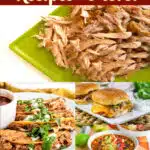shredded chicke on a platter and collage of recipes with text overlay