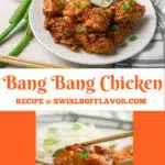 plate of bang bang chicken with rice and closeup of chicken with chop sticks and text overlay