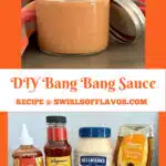 bang bang sauce in jar and ingredients with text overlay