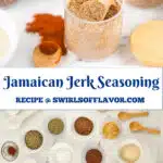 jamaica jerk seasoning in a jar and ingredients in small bowls with text overlay