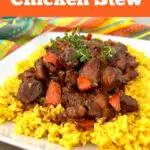 Browned chicken stew with yellow rice and text overlay