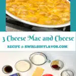 mac and cheese casserole with photo of ingredients and text overlay