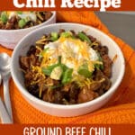 bowl of beef chili with toppings and text overlay