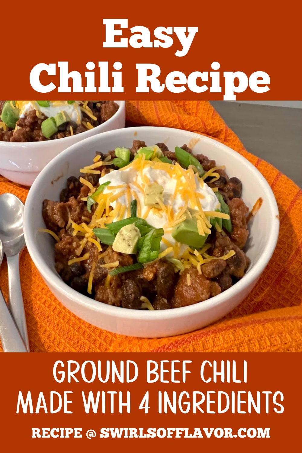 Easy Chili Recipe - Swirls of Flavor