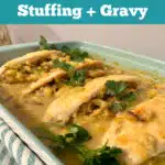 Chicken with stuffing and gravy and fresh parsley garnish with text overlay