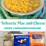 bowl of velveeta mac and cheese with photo of ingredients and text overlay