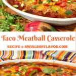 taco casserole and taco meatball on a spoon with text overlay