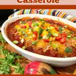 taco casserole in an oval baking dish with colorful napkin and text overlay