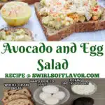 avocado egg salad toast with photo of ingrediets and text overlay
