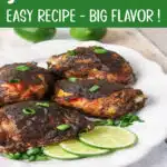 jerk chicken thighs on a platter with text overlay
