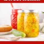 jars of sweet relish with text overlay