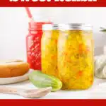 jars of sweet relish with text overlay
