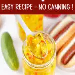 Sweet relish in a jar with a spoonful of relish and text overlay