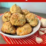 garlic biscuits in a bowl with text overlay