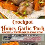 pork tenderloin with carrots and honey garlic sauce with ingredients and text overlay