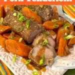 pork tenerloin with honey garlic sauce and carrots and text overlay